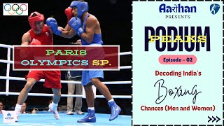 Podium Peaks Ep 2  Boxing  Schedule  Squad  Where to Watch  olympics  paris  sports news [upl. by Hoxsie64]