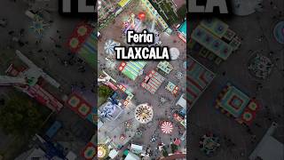 La Feria de Ferias se encuentra en tlaxcala segun muchos mexico viralvideo [upl. by Bunow40]