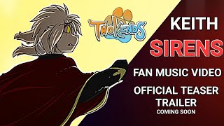 TwoKinds  Keith  Sirens  Official Teaser Trailer Fan Music Video [upl. by Annerahs470]