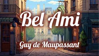 BelAmi Guy de Maupassant  Partie 1  Chapitre 2 [upl. by Aynot]