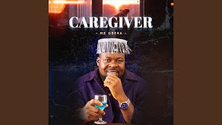 Caregiver [upl. by Grover]