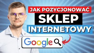 Jak pozycjonować SKLEP INTERNETOWY Pozycjonowanie sklepu internetowego  Top Online [upl. by Eelydnarb]