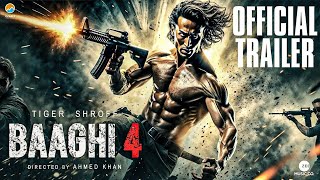 BAAGHI 4  31 Interesting Facts  Tiger Shroff  Shraddha KapoorNadiadwala biggest updates [upl. by Gnok775]