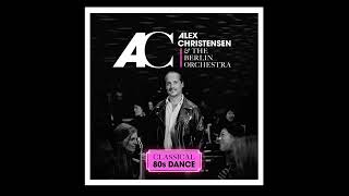 Alex Christensen amp The Berlin Orchestra  Hypnotic Tango Feat Leony VIZE Edit Official Audio [upl. by Varhol]