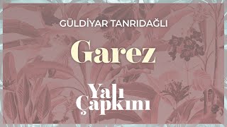 Garez Yalı Çapkını Original Soundtrack Vol2  Güldiyar Tanrıdağlı [upl. by Albur]