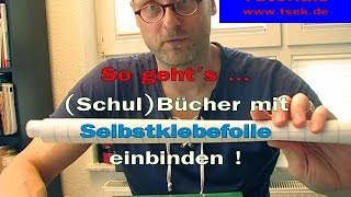 So gehts  Bücher mit Selbstklebefolie einschlagen  einbbinden TGCTuts [upl. by Ariew]