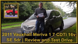 2011 Vauxhall Meriva 1 7 CDTi 16v SE 5dr  Review and Test Drive [upl. by Neb]