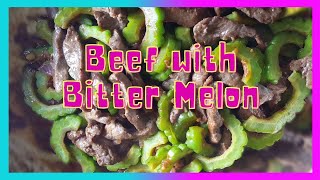 Beef Fillet with Bitter Melon [upl. by Murrah]