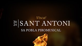 PIROMUSICAL DE SA POBLA  SANT ANTONI 2024 [upl. by Enillebyam833]