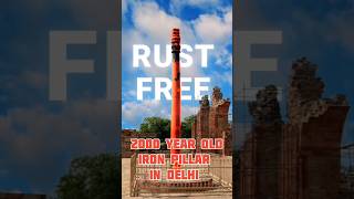 How an Ancient Iron Pillar Defeated Rust for 1600 Years shorts ironpillar trending [upl. by Battista]