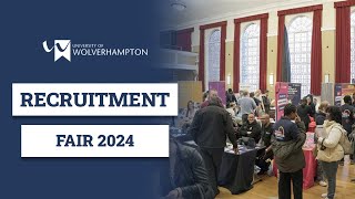 University of Wolverhampton Recruitment Fair 2024 [upl. by Nolur]