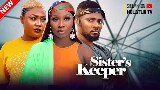 Sisters Keeper  Sonia Uche Maurice Sam Lizzy Gold Sam Nnamdi  Nigerian Marriage Movie [upl. by Humfrid]