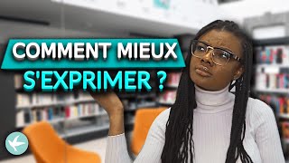 COMMENT MIEUX SEXPRIMER [upl. by Darda152]