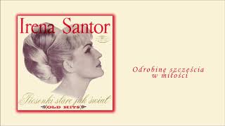 Irena Santor  Odrobinę szczęścia w miłości Official Audio [upl. by Bright]