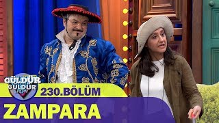 Zampara  Güldür Güldür Show 230Bölüm [upl. by Malachi678]