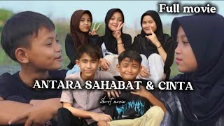 ANTARA SAHABAT amp CINTAFull episode [upl. by Yaya409]