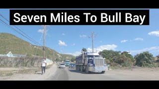 Seven Miles To Bull Bay KingstonSt Andrew Jamaica [upl. by Aryhs357]