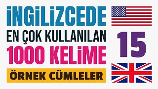 İngilizcede En Çok Kullanılan 1000 Kelime ve Örnek Cümleler  Ders 15 [upl. by Yrgoerg]