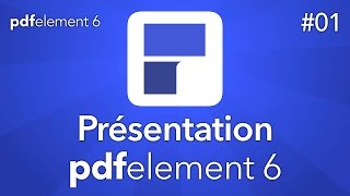 Présentation de PDFelement 6 pour Mac  Tuto 01 [upl. by Olzsal]