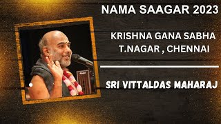 Day8  Krishna gana sabha 2023  Nama Saagar  Sri Vittaldas Maharaj [upl. by Sitruc]