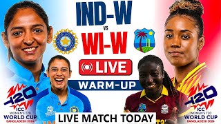 Womens T20 WC Warm up Live India Women vs West indies Women  INDW vs WIW Live Commentary [upl. by Efar]