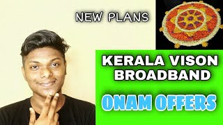 Kerala Vision Broadband Onam Offers 2021New PlansGautham rj [upl. by Nedaj764]