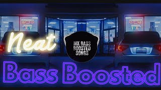 Parmish Verma  Neat  Bass Boosted  Use Headphones [upl. by Carlyle403]