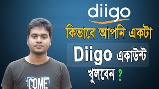 How To Create Diigo Accounts  Step by Step  Bangla Tutorial [upl. by Eiznil255]