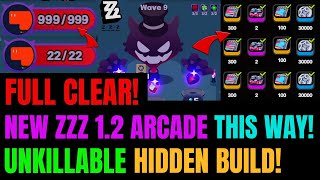 How To 100 FULL CLEAR ZZZs New 12 Arcade Bizarre Brigade Mode [upl. by Geof]