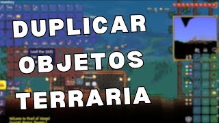 Como duplicar objetos en Terraria [upl. by Ikaz]