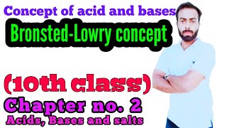 BronstedLowry concept of acid and bases10th classchno2acidbases and salts [upl. by Nnailuj651]