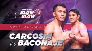 Presco Carcosia vs Arnel Baconaje  Manny Pacquiao presents Blow by Blow  Full Fight [upl. by Maryanna219]