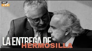 La ENTREGA de HERMOSILLA ¿Cuál es el significado de su encarcelamiento ¿Por qué cae AHORA [upl. by Iborian]