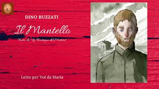 DINO BUZZATI quotIl Mantelloquot [upl. by Yale]