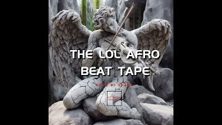 CHANTSLOL AFRO BEAT TAPE 2🔥 [upl. by Thorlay]