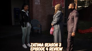 Zatima Season 3 Episode 4 Review [upl. by Pich]