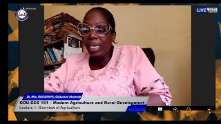 Lecture 1 OOUGES 151 Modern Agriculture and Rural Development  Dr Mrs Odusanya O Abosede [upl. by Yerg]