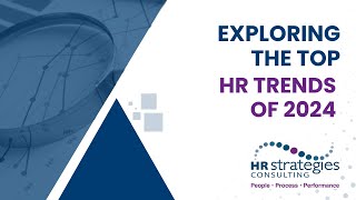 Exploring the Top HR Trends of 2024 [upl. by Erot883]