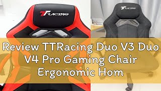 Review TTRacing Duo V3 Duo V4 Pro Gaming Chair Ergonomic Home Office Chair  2 Years Official Warra [upl. by Ninette280]