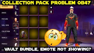 AFTER OB47 UPDATE VAULT ITEMS NOT SHOWING IN FREE FIRE GLITCH PROBLEM  FF ME BUNDLE NAHI DIKH RAHA [upl. by Nodnil]