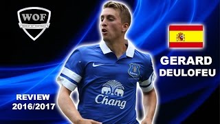 GERARD DEULOFEU  Everton  Goals Skills Assists  20162017 HD [upl. by Hazlip]