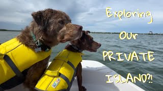 Dinghy Days  Exploring Our Own Private Island  Ep 008 [upl. by Fosque]