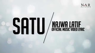 Najwa Latif  Satu Official Lyric Video [upl. by Alexandr482]