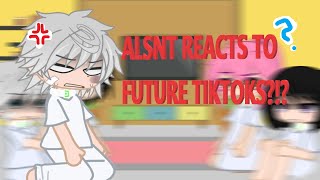 ALIENSTAGE reacts to future tiktoks  IVANTILLMIZISUA  ALNST  GACHA CLUB ☆ [upl. by Earla375]