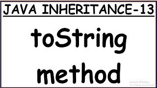 TOSTRING METHOD IN JAVA OBJECT CLASS [upl. by Borreri]