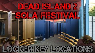 Dead Island 2 Sola Festival Locker key locations [upl. by Annohs471]