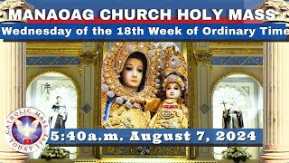 CATHOLIC MASS OUR LADY OF MANAOAG CHURCH LIVE MASS TODAY August 7 2024 541am Holy Rosary [upl. by Mcnutt]