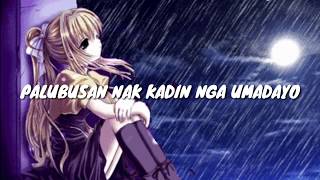 ILOCANO SONG PALUBUSAN NAK KADIN NGA UMADAYO WITH LYRICS [upl. by Illoh548]