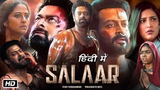 Salaar Full Movie Hindi 2024 Review and Expalantion  Prabhas  Prithviraj Sukumaran  Shruti H [upl. by Ignace413]