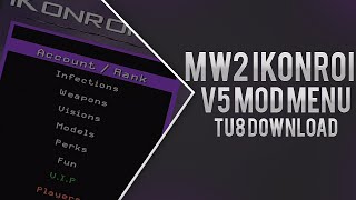 MW2 iKonroi v5 Mod Menu TU8  Download XBOX [upl. by Geraldina]